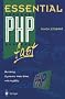 Essential PHP fast: Building Dynamic Web Sites with MySQL (Essential Series)