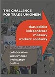 The challenge for trade unionism