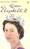 Queen Elizabeth II (Young Reading Level 3)