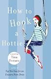 How to Hook a Hottie