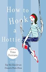 How to Hook a Hottie