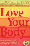 Love Your Body