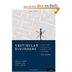 Vestibular Disorders: A Case Study Approach to Diagnosis and Treatment