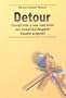 Detour: Forced Onto a New Road When Our Unmarried Daughter Became Pregnant