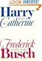 Harry And Catherine: A Love Story