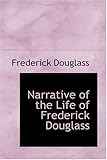 Narrative of the Life of Frederick Douglass