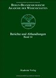 Produkt-Bild: Berlin-Brandenburgische Akademie der Wissenschaften: Berichte und Abhandlungen, Bd. 14