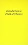 Introduction to Fluid Mechanics