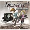 Die Wolf-G�ng - Folge 2: Ein finsteres Geheimnis. H�rspiel. Empfohlen ab 8 Jahren: TEIL 2