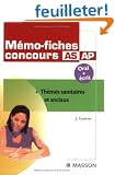 M�mo-fiches concours AS/AP : Th�mes sanitaires et sociaux