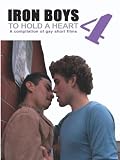 Iron Boys 4 - To Hold a Heart
