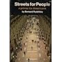 Streets for People: a Primer for Americans