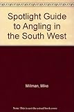 Spotlight guide to angling in the South-West
