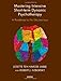 Mastering Intensive Short-Term Dynamic Psychotherapy: A Roadmap to the Unconscious