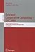 Grid and Cooperative Computing - GCC 2005: 4th International Conference, Beijing, China, November 30 -- December 3, 2005, Proceedings (Lecture Notes ... / Programming and Software Engineering)