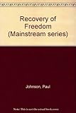 The recovery of freedom