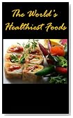 The Worlds Healthiest Foods