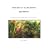 Ecology of the Planted Aquarium: A Practical Manual and Scientific Treatise for the Home Aquarist, Second Edition