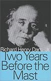 Two Years Before the Mast (Transaction Large Print Books)