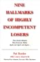 Nine Hallmarks of Highly Incompetent Losers