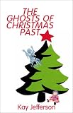 The Ghosts of Christmas Past
