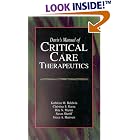 Davis's Manual of Critical Care Therapeutics by Kathleen Miller Baldwin, Christine Seftchick Garza, and F. A. Davis Company