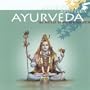 Ayurveda: The Mother of All Healing Arts