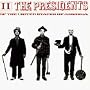 Presidents of the United States of America 2