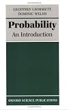 Probability: An Introduction (Oxford Science Publications)