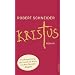 Kristus: Das unerh�rte Leben des Jan Beukels. Roman