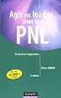 Agir en leader avec la PNL