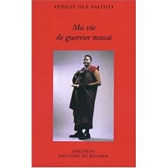 Ma vie de guerrier masai