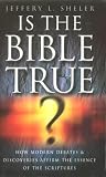 Is the Bible True?