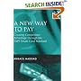 A New Way to Pay: Creating Competitive Advantage Through the EMV Smart Card Standard