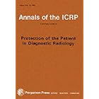 ICRP Publication 34: Protection of the Patient in Diagnostic Radiology by ICRP