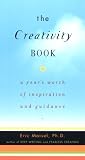 The Creativity Book: A Year's Worth of Inspiration and Guidance