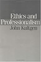 Ethics and Professionalism