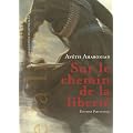 Sur le chemin de la libert�