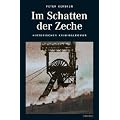 Im Schatten der Zeche