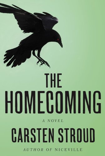 The Homecoming: Book Two of the Niceville Trilogy (Niceville Series 2), by Carsten Stroud