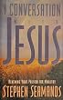 A Conversation With Jesus