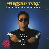 Sugar Ray & The Bluetones - Don't Stand in My Way