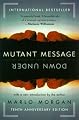 Mutant Message Down Under, Tenth Anniversary Edition