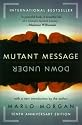 Mutant Message Down Under, Tenth Anniversary Edition