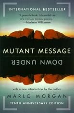 Mutant Message Down Under