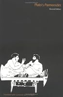 The Dialogues of Plato, Volume 4: Plato's Parmenides, Revised Edition (The Dialogues of Plato)