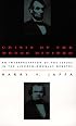 Crisis of the House Divided: An Interpretation of the Issues in the Lincoln-Douglas Debates