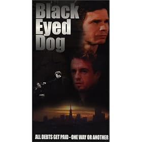 Black Eyed Dog [VHS]