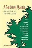 A Garden of Quanta: Essays in Honor of Hiroshi Ezawa