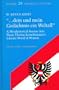 dein und mein Gedächtnis ein Weltall (Austrian Culture)